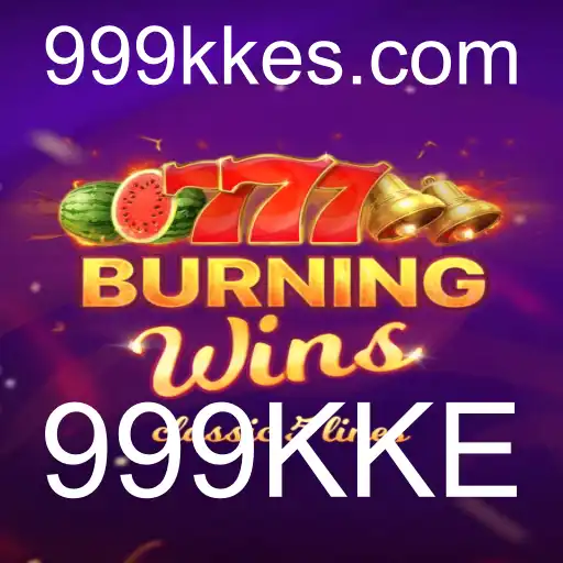 BurningWins: Slot Clássico em Alta com a Chave do Sucesso 999KKE